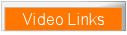 Video Links