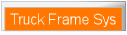 Truck Frame Sys